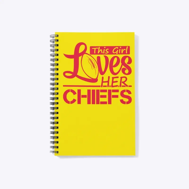 This Girl Loves HER CHIEFS - notebook